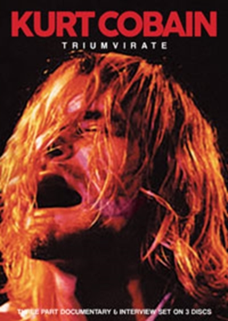 Kurt Cobain: Triumvirate, DVD  DVD