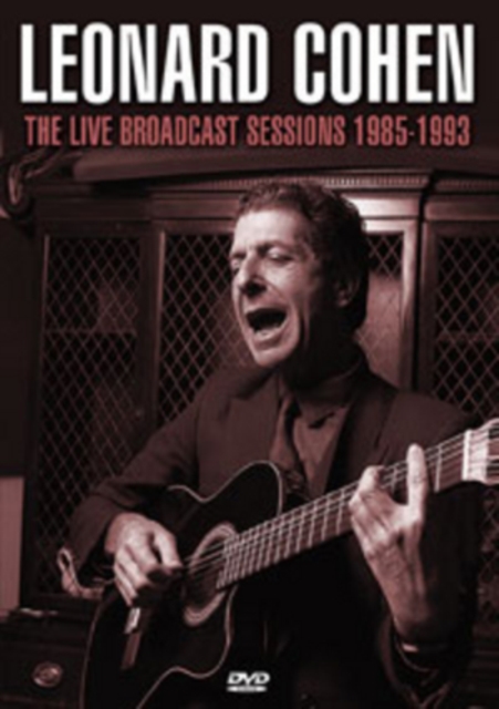 Leonard Cohen: The Live Broadcast Sessions 1985-1993, DVD DVD