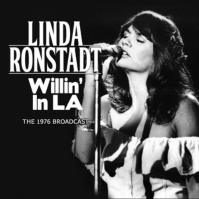 Willin' in LA: The 1976 Broadcast, CD / Album Cd
