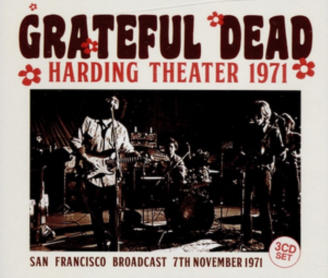 Harding Theater 1971: San Francisco Broadcast, 7th November 1971, CD / Album Cd