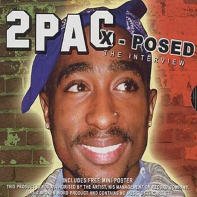 2pac X-posed: The Interview, CD / Album Cd