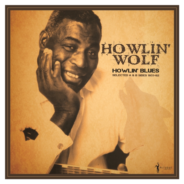 Howlin' Blues: Selected a & B Sides 1951-62, Vinyl / 12" Album Vinyl
