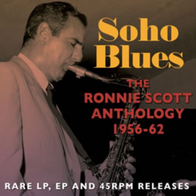Soho Blues: The Ronnie Scott Anthology 1956-62, CD / Album Cd
