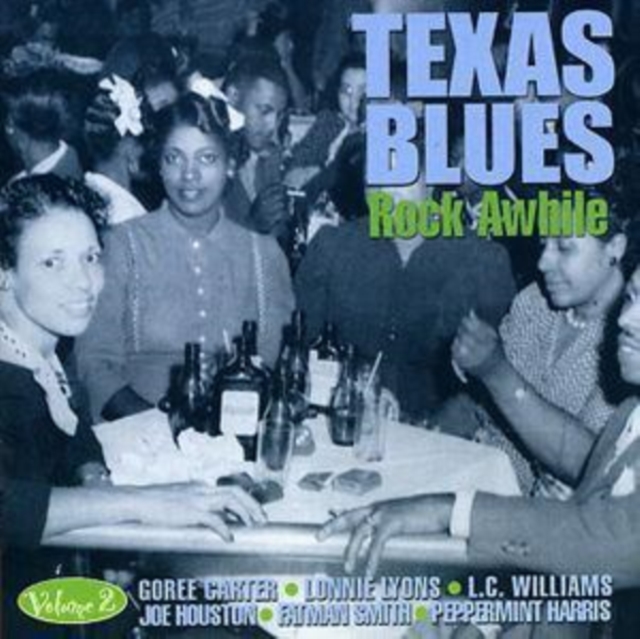 Texas Blues Vol. 2 - Rock a While, CD / Album Cd