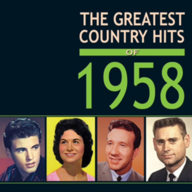 The Greatest Country Hits of 1958, CD / Album Cd