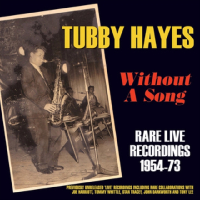 Without a Song: Rare Live Recordings 1954-73, CD / Album Cd