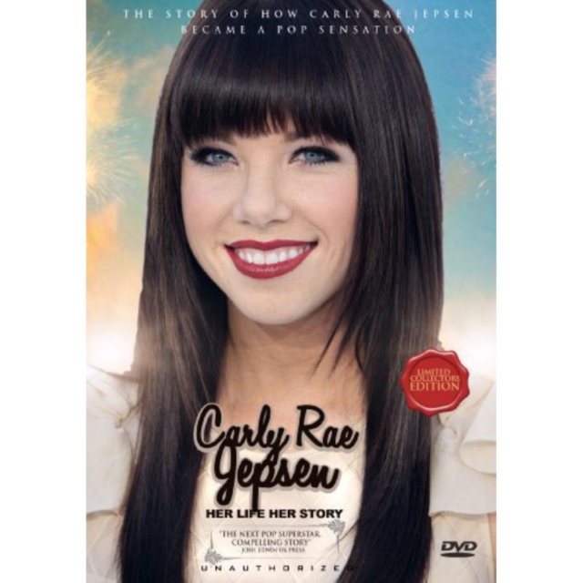 Carly Rae Jepsen: Her Life Story, DVD  DVD