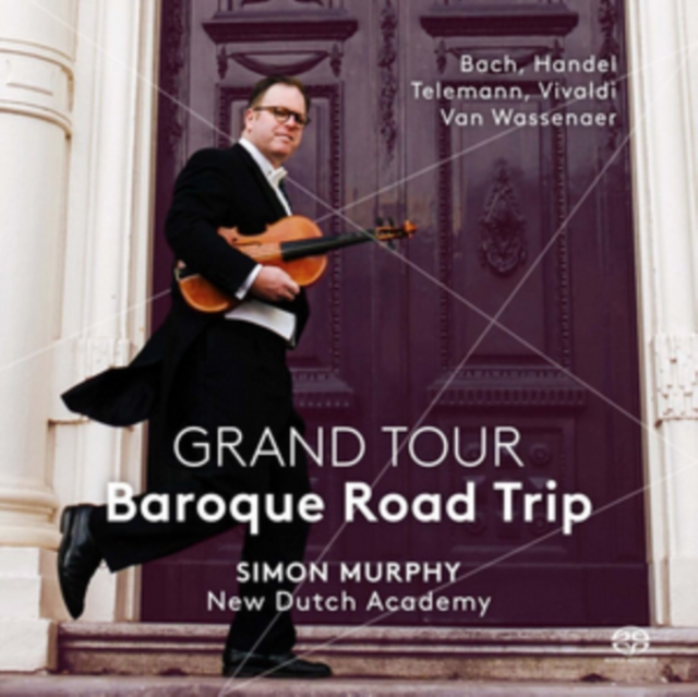 Simon Murphy: Grand Tour - Baroque Road Trip, SACD / Hybrid Cd