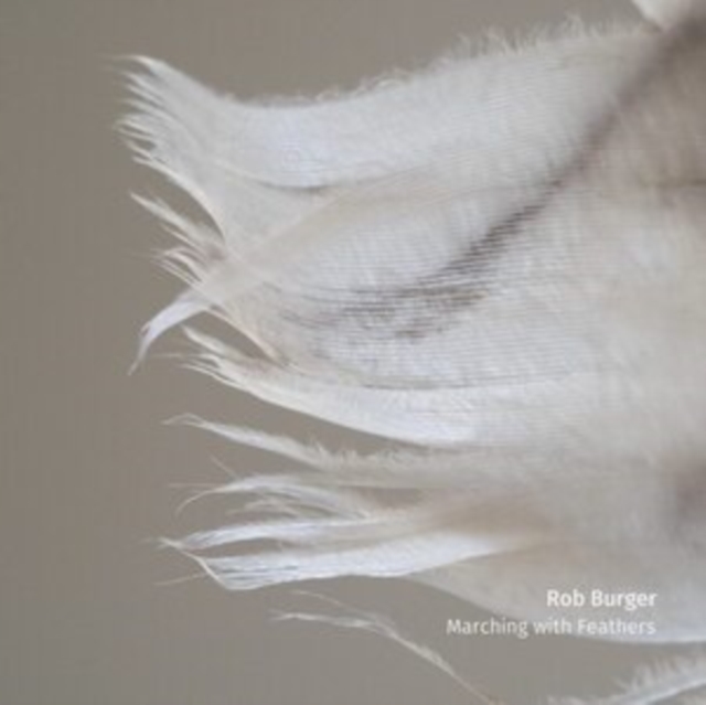 Marching With Feathers, CD / Album Cd