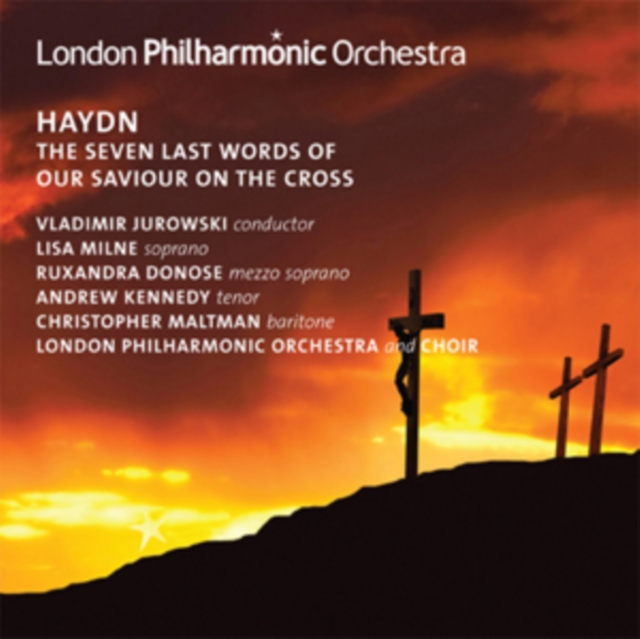 Haydn: The Seven Last Words of Our Saviour On the Cross, CD / Album Cd