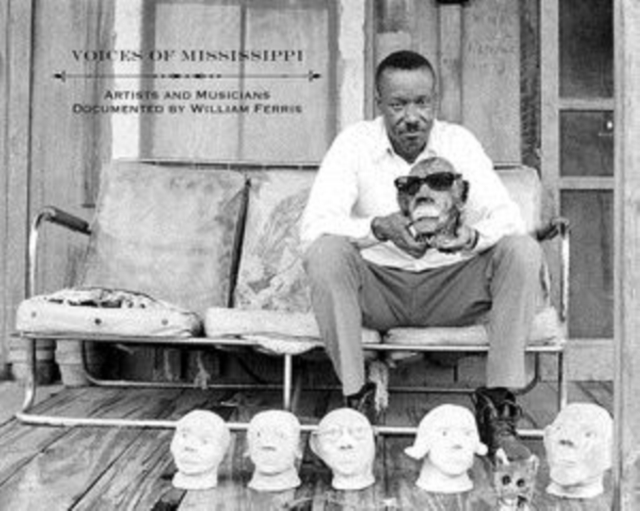 Voices of Mississippi: Artists and Musicians Documented By William Ferris, CD / Album with DVD Cd