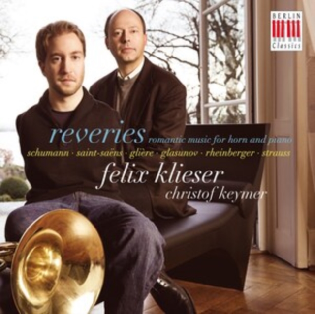 Reveries: Romantic Music for Horn and Piano, CD / Album Cd