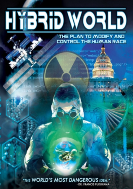 Hybrid World: Plan to Modify and Control the Human Race, DVD  DVD