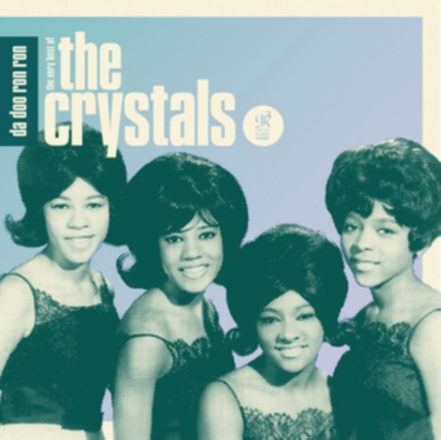 Da Doo Ron Ron: The Very Best of the Crystals, CD / Album Cd