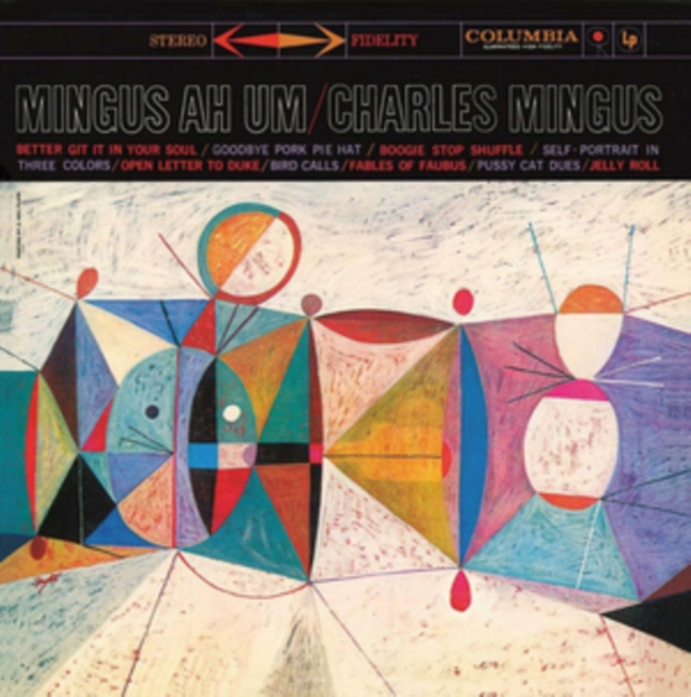 Mingus Ah Um, Vinyl / 12" Album Vinyl