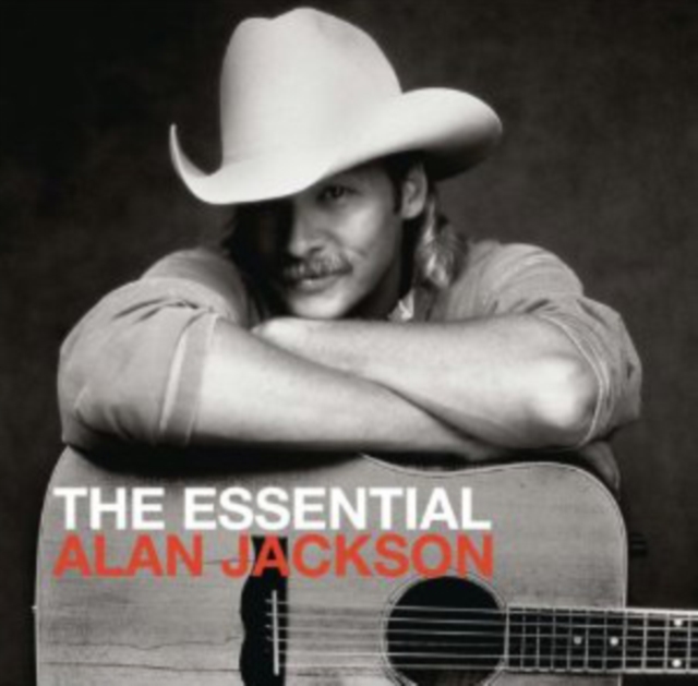 The Essential Alan Jackson, CD / Album Cd