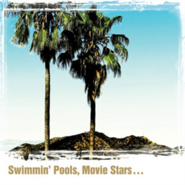Swimmin' Pools, Movie Stars..., Vinyl / 12" Album Vinyl