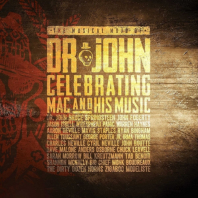 The Musical Mojo of Dr. John: A Celebration of Mac & His Music, CD / Album Cd