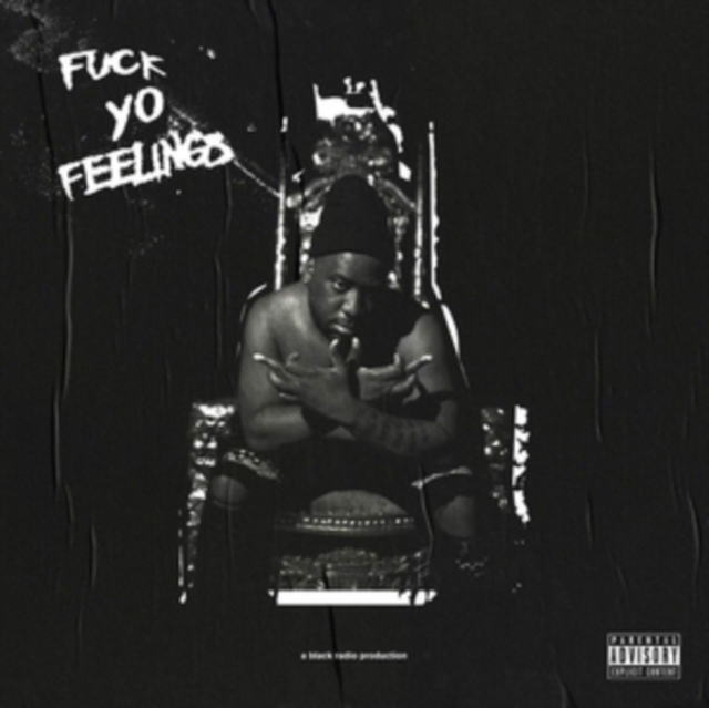 Fuck Yo Feelings, Vinyl / 12" Album Vinyl