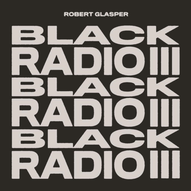 Black Radio III, CD / Album Cd