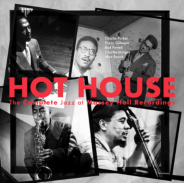 Hot House: The Complete Jazz at Massey Hall Recordings, Vinyl / 12" Album Box Set Vinyl