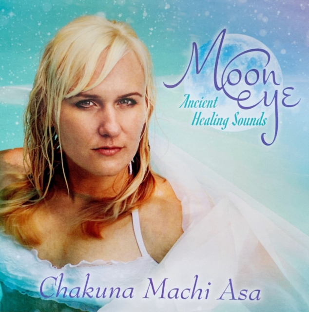 Moon Eye: Ancient Healing Sounds, CD / Album Cd