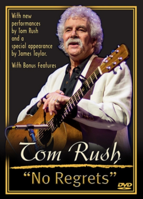 Tom Rush: No Regrets, DVD  DVD