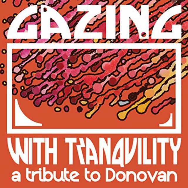 Gazing With Tranquility: A Tribute to Donovan, CD / Album Cd