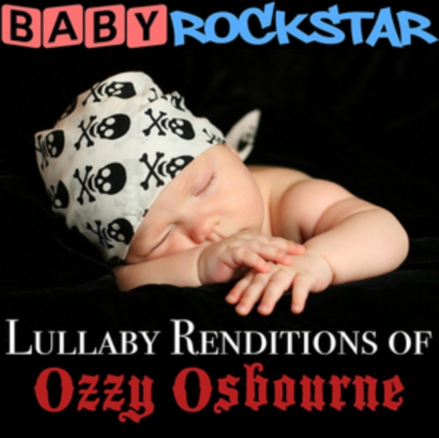 Lullaby Renditions of Ozzy Osbourne, CD / Album Cd