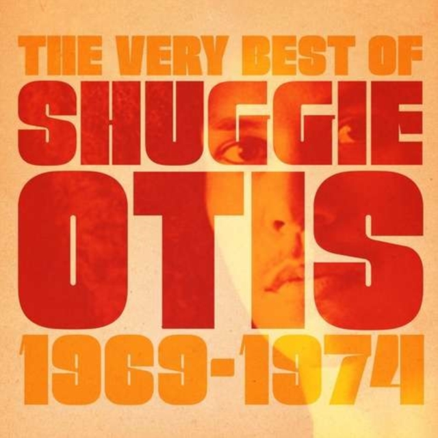 The Very Best of Shuggie Otis: 1969-1974, CD / Album Cd