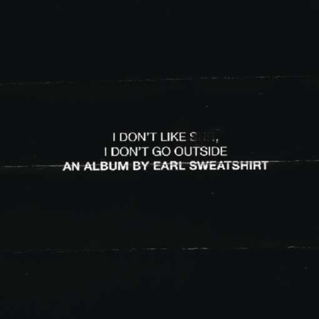 I Don't Like Shit, I Don't Go Outside, CD / Album Cd