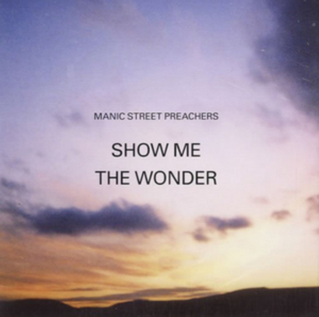 Show Me the Wonder, Vinyl / 7" Single Vinyl
