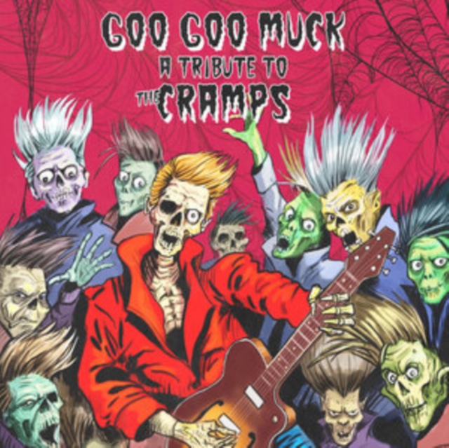 Goo Goo Muck: A Tribute to the Cramps, CD / Album Cd