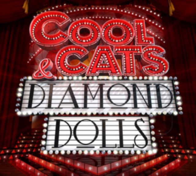 Cool Cats & Diamond Dolls, CD / Album Cd