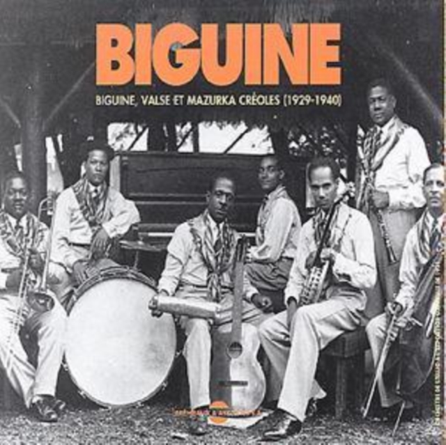 Biguine, Valse Et Mazurka Creoles 1929-1940, CD / Album Cd