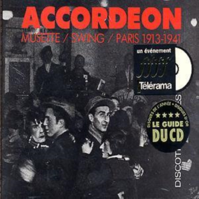 Accordeon: MUSETTE/SWING/PARIS 1913-1941, CD / Album Cd