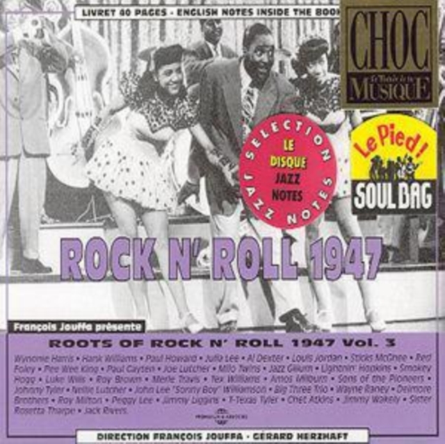 Rock N' Roll 1947: Vol. 3/ROOTS OF, CD / Album Cd