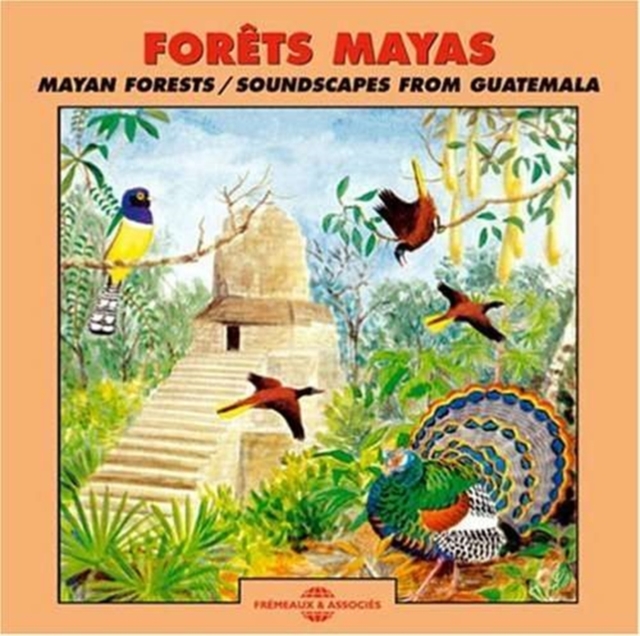 Mayan Forests - Soundscapes from Guatemala, CD / Album Cd