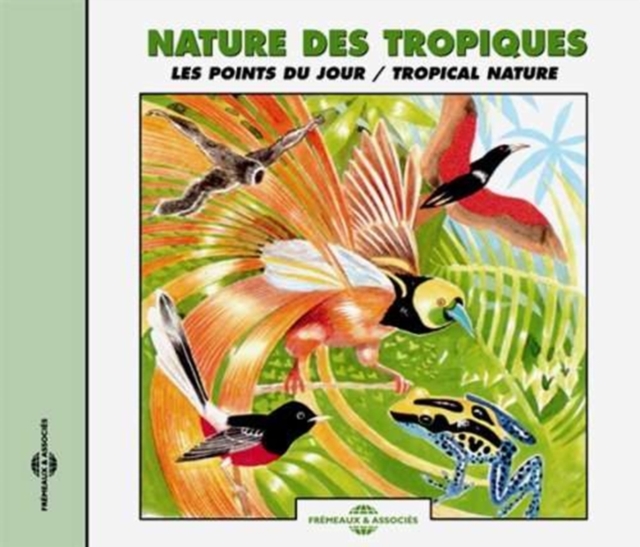 Tropical Nature/dusk Choruses, CD / Album Cd