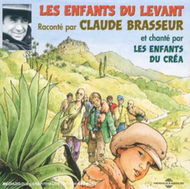 Les Enfants Du Levant: Et Chante Par Les Enfants Du Crea, CD / Album Cd
