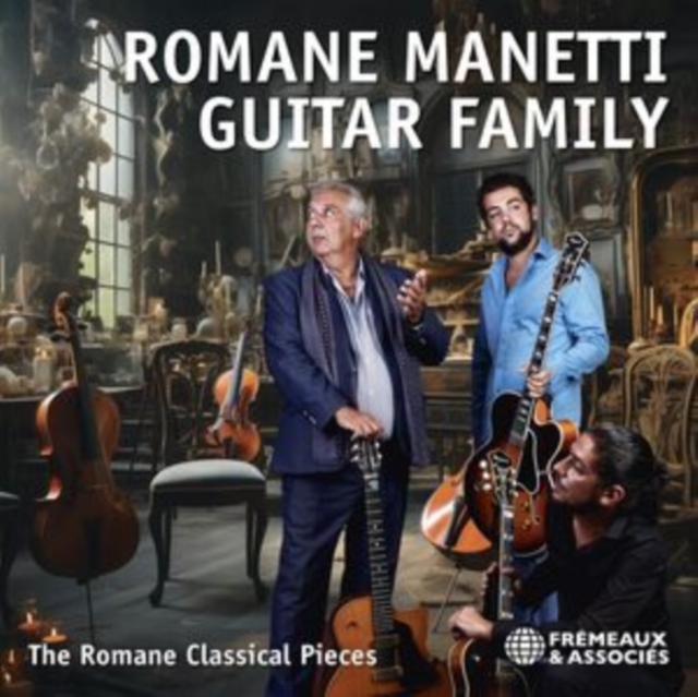 Romane Manetti Guitar Family: The Romane Classical Pieces, CD / Album Cd