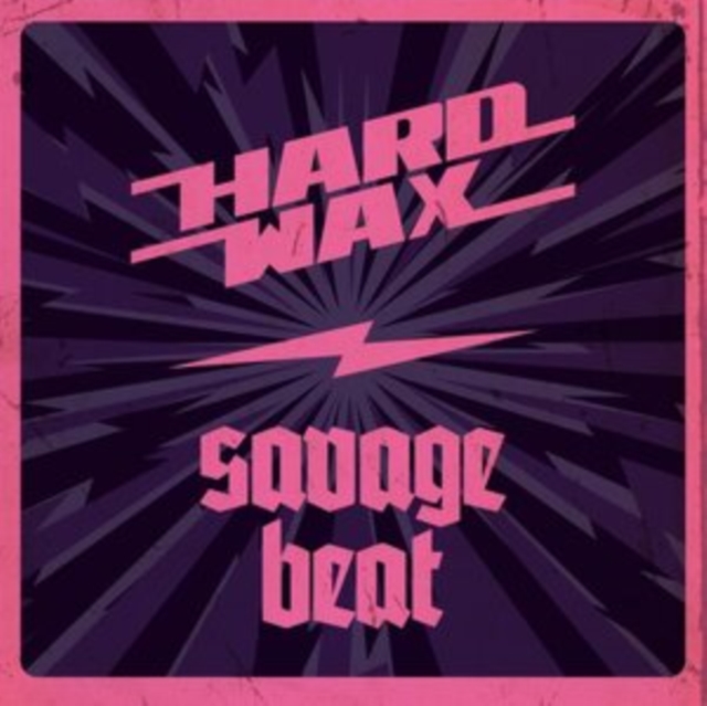 Hard Wax/Savage Beat, Vinyl / 7" EP Vinyl