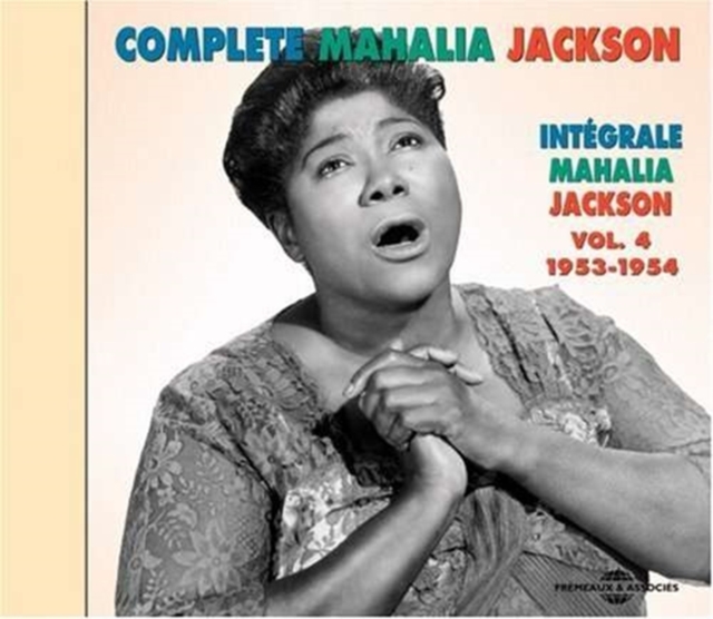 Complete Mahalia Jackson Vol. 4 1953 - 1954 [french Import], CD / Album Cd