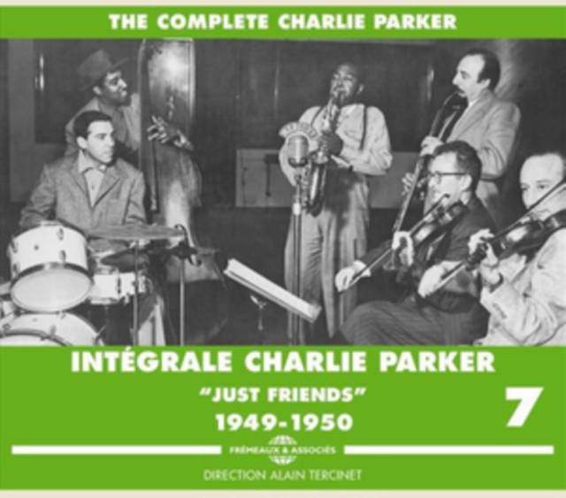 Intégrale Charlie Parker: Just Friends 1949-1950, CD / Box Set Cd