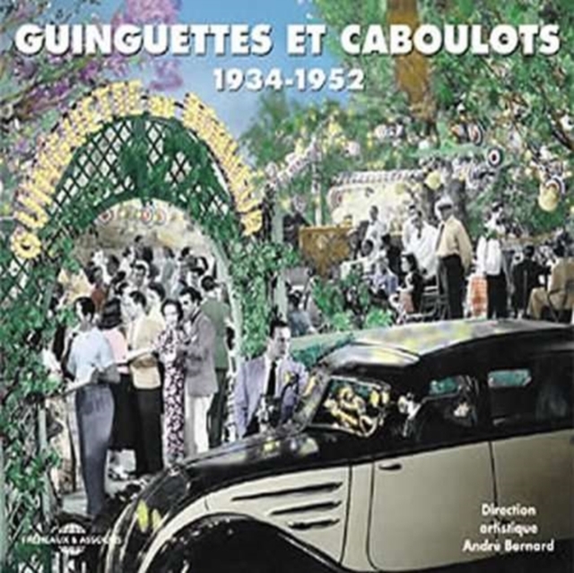 Guinguettes Et Caboulots 1934 - 1952 [french Import], CD / Album Cd