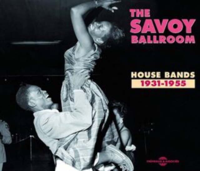 The Savoy Ballroom: House Bands 1931-1955, CD / Album Cd