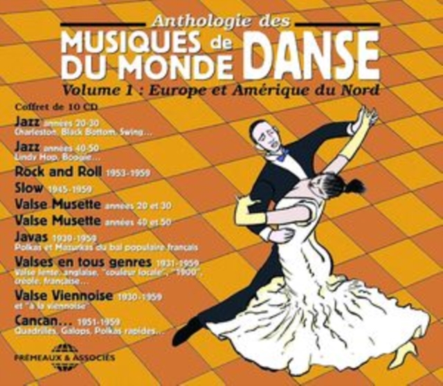 Anthologie Des Musiques De Danse Du Monde: Europe Et Amérique Du Nord, CD / Box Set Cd