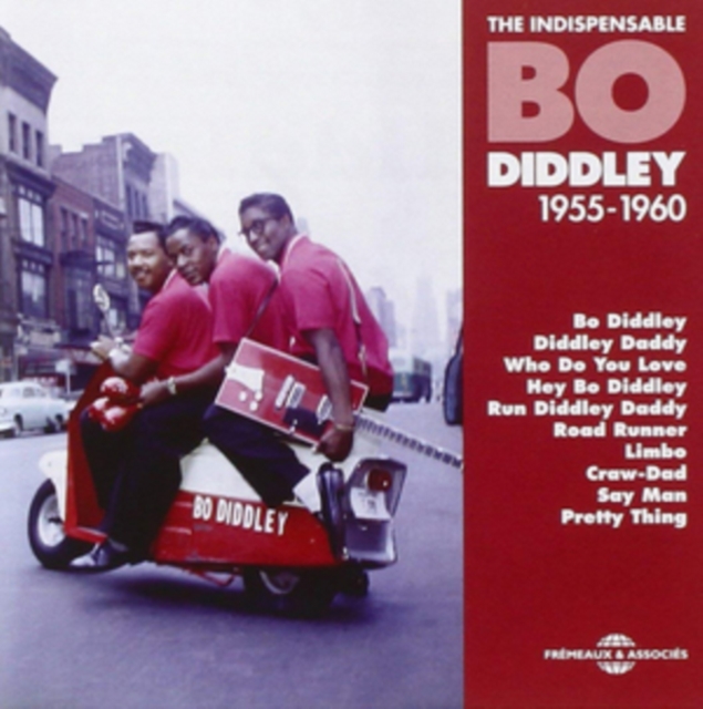 The Indispensable Bo Diddley: 1955-1960, CD / Box Set Cd