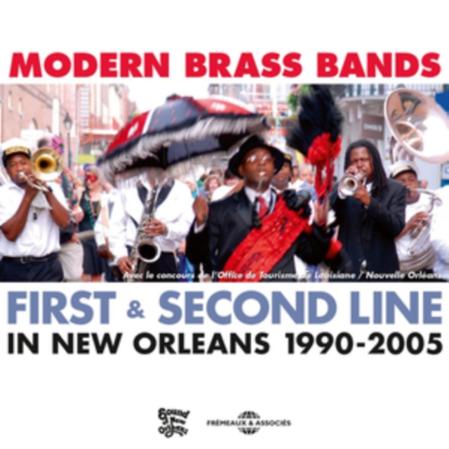 Modern Brass Bands: First & Second Line in New Orleans 1990-2005, CD / Box Set Cd