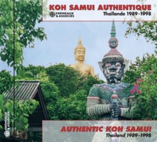 Koh Samui Authentique: Thaïland 1989-1998, CD / Album Cd